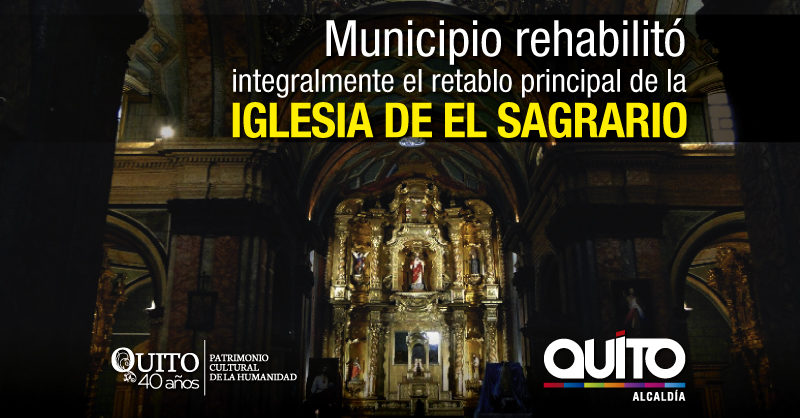 El retablo principal de la Iglesia de El Sagrario recupera su esplendor – Quito Informa El retablo principal de la Iglesia de El Sagrario recupera su esplendor – Quito Informa