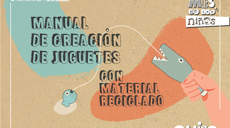 MANUAL CREACIÓN DE JUGUETES