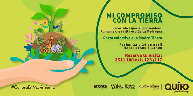 Mi compromiso con la Tierra, una actividad para disfrutar en familia – Quito  Informa