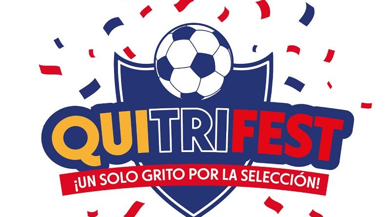 'QUITRIFEST' un solo grito por la selección