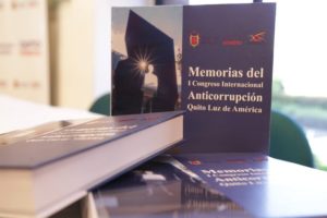 Memorias del I Congreso Internacional Anticorrupción Quito Luz de América