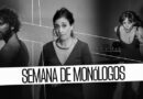 Se viene la ‘Semana de Monólogos’ del 5 al 9 de noviembre en el Teatro Sucre